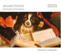 Johann Pfeiffer Johann Pfeiffer: Overtures & Concertos (CD) Album