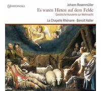 La Chapelle Rhenane & Benoit Haller – Weihnachtshistorie (Et Autres Oeuvres Pour La Nativité)