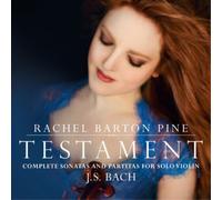 Rachel Barton Pine – Testament: Complete Sonatas & Partitas for Solo – CD
