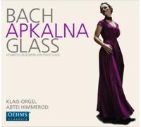 Johann Sebastian Bac Bach/Apkalna/Glass: Gesamtes Orgelwerk Von Philip Glas (CD)