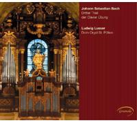 Johann Sebastian Bach – Dritter Theil Der Clavier Übung – NAXOS