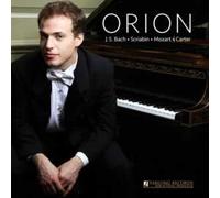 Johann Sebastian Bach - Alexander Scriabin - Wolfgang Amadeus Mozart Bach - Scriabin - Mozart - Carter