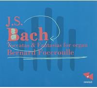 Johann Sebastian Bach - Bach J.S. / Toccatas & Fantaisies (Foccroulle) [Import]