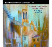 Vlaeva – Bach : Transcriptions pour piano, Vol. 10 – CD – Hyperion