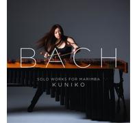 Bach J.S. / Kuniko – Bach : Œuvres solo pour marimba – CD neuf – Import Royaume‑Uni – NAXOS
