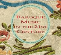 Johann Sebastian Bach Baroque Music in the 21st Century (CD) Album