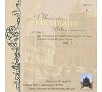 Johann Sebastian Bach : Complete Works Vol.3 (Silbermann Organ)