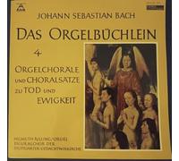Johann Sebastian Bach: Das Orgelbüchlein 4 - Orgelchoräle Und Choralsätze Zu Tod Und Ewigkeit [Vinyl LP] Helmuth Rilling (Orgel), Figuralchor der Stuttgarter Gedächtniskirche