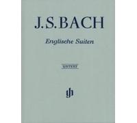 Johann Sebastian Bach - Englische Suiten Bwv 806-811