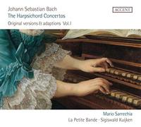 Johann Sebastian Bach / Mario Sarecchia / Kuijken – Concertos pour clavecin (Volume 1) – CD