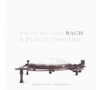Bach J.S. - Johann Sebastian Bach: A Flauto Traverso