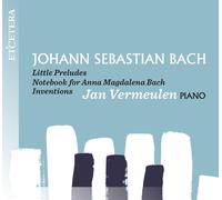 Johann Sebastian Bach Johann Sebastian Bach: Little Preludes/... (CD) Album
