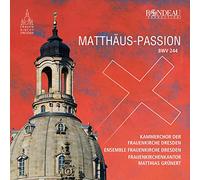 Johann Sebastian Bach - Johann Sebastian Bach - Matthäus-Passion BWV 244