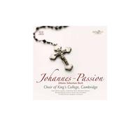 Johann Sebastian Bach Johannes-Passion, Bwv245 (Version De 1725)
