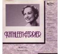 Johann Sebastian Bach - Kathleen Ferrier: Bach & Mahler (UK Import)