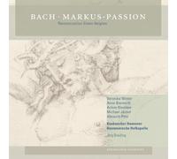 Johann Sebastian Bach : Markus-Passion