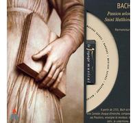 Johann sebastian Bach - Passion selon saint Matthieu, vol. 1 (coll. Le Voyage musical)