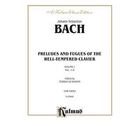 Johann Sebastian Bach: Preludes and Fugues of the Well-Tempered Clavier : Nos. 1-8