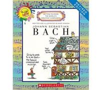 Johann Sebastian Bach (Revised Edition) (Getting to Know the World's Greatest Composers) - [Livre en VO] Mike Venezia (Auteur)