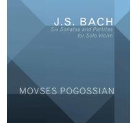 Bach,J.S. / Pogossian - Johann Sebastian Bach: Six Sonatas & Partitas For Solo Violin [Compact Discs]