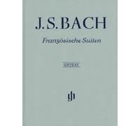 Johann sebastian bach : suites francaises - edition reliee lin