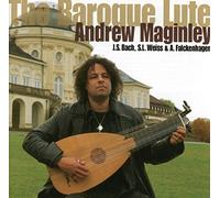 Johann Sebastian Bach - Sylvius Leopold Weiss - Adam Falckenhagen : le Luth Baroque