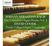 Johann Sebastian Bach: The Complete Organ Works, Vol. 4