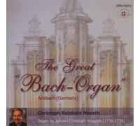 Johann Sebastian The Bach-Organ at Ansbach