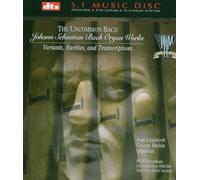 Johann Sebastian Bach - Uncommon Back,the:Organ Works
