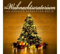 Johann Sebastian Bach Weihnachtsoratorium Von Johann Sebastian Bach (CD)