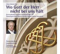 Johann Sebastian Bach : Wo Gott Der Herr Nicht Bei UNS Hält