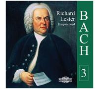 Johann Sebastian Bach: Works For Harpsichord. Vol. 3