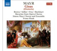 Mayr – Gioas (Oratorio) – NAXOS