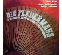 Johann Strauss Jr. - Wiener Philharmoniker , Herbert Von Karajan - Die Fledermaus - ETERNA - 8 25 517, ETERNA - 8 25 518, ETERNA - 8 25 519