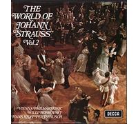 Johann Strauss Jr. , Wiener Philharmoniker , Willi Boskovsky , Hans Knappertsbusch - The World Of Johann Strauss Vol. 2 - Decca - SPA 73