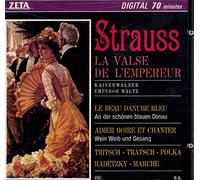 Johann Strauss - La valse de l'empereur / Le beau Danube bleu / Aimer boire et chanter / Tristsch - Tratsch - Polka - Radetzky - Marche - etc..