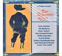 Johann Strauss : Le Baron Tzigane Sena Jurinac Peter Anders Karl Schmitt-Walter Georg Hann Ilse Hollweg Willy Schneider Marianne Schröder Ingeborg Lasser Kölner Chor Und Orchester Dir Franz Marszalek