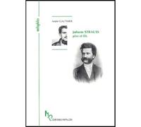 Johann Strauss, père et fils - Ambre Gauthier - Papillon - broché - Guide