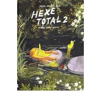 Johann Ulrich Simon Hanselmann Hexe total, Bd. 2: Megg, Mogg & Eule (Poche)