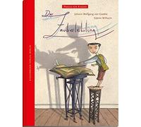 Johann W. von Goethe Sabine Wil Der Zauberlehrling. Poesie für Ki (Ledereinband)