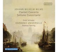 Wilms / Schlader / Harmonie Universelle - Clarinet Concerto Sinfonie Concertante [Compact Discs]