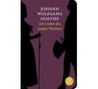 Johann Wolfgang Die Leiden des jungen Werthers: In der Fassung von 1774. (Relié)