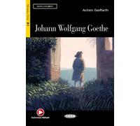 Johann Wolfgang Goethe (B1) Avec ressources numériques et audio en ligne - Achim Seiffarth - Cideb Black Cat - broché - Méthode de langue