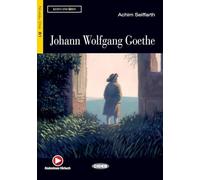 Johann Wolfgang Goethe: Mit Annotationen