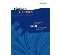 Johann Wolfgang Von Goethe: Faust 1. Einfach Deutsch Unterrichtsmodelle