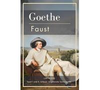 JOHANN WOLFGANG VON GOETHE FAUST I UND I