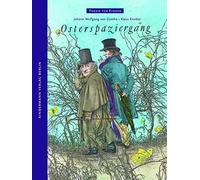 Johann Wolfgang von Goethe Klaus Ensi Osterspaziergang (Poesie für Kind (Relié)