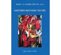 Johann Wolfgang Von Goethes Reineke Fuchs