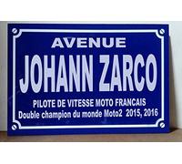 Johann ZARCO Champion du Monde Moto Plaque de Rue