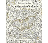 Johanna Basford Ivy and the Inky Butterfly (Poche)